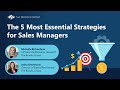 The 5 Most Essential Strategies For Sales Managers