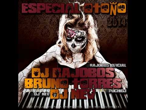 11. Especial Otoño 2014 (Dj Rajobos, Bruno Torres & Dj Nev)