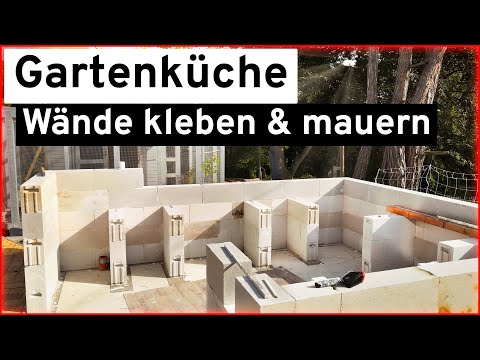 Gartenküche selber bauen: Ytong Gasbeton-Wände kleben und mauern