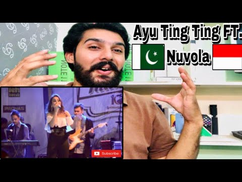 Ayu Ting Ting ft. Nuvola Reaction 🇵🇰🇮🇩