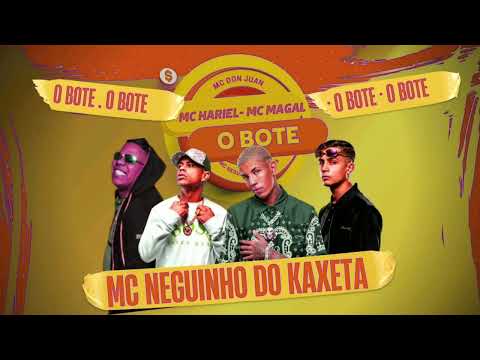 MC Don Juan, MC Neguinho do Kaxeta, MC Hariel e MC Magal - O Bote (Áudio-Oficial) Pedro Lotto