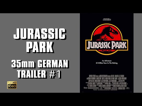 Jurassic Park - 35mm Kino Trailer #1 - Deutsch HD