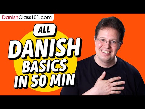Learn Danish in 50 Minutes - ALL Basics Every Beginners Need