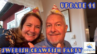 Update #11 | Swedish Crawfish Party 🦞 | Vila Vie Odyssey 🚢