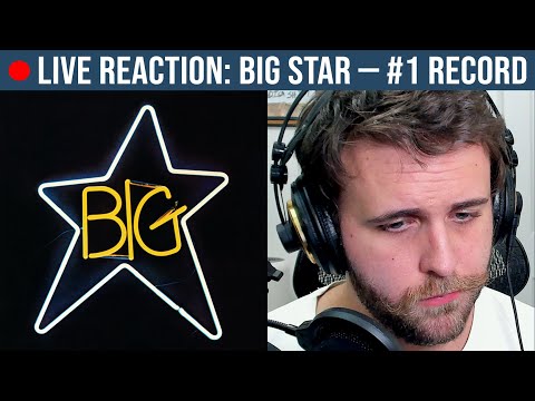 🔴LIVE REACTION: Big Star — #1 Record