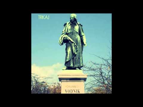 Trkaj - Dramilo