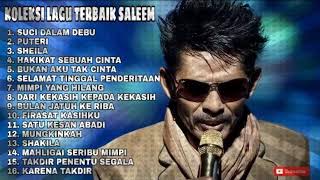 KOLEKSI LAGU TERBAIK SALEEM