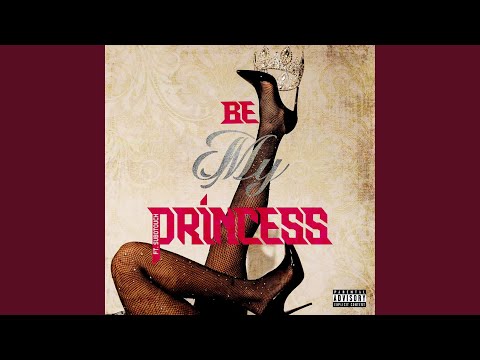 Be My Princess (feat. SuboTouch)