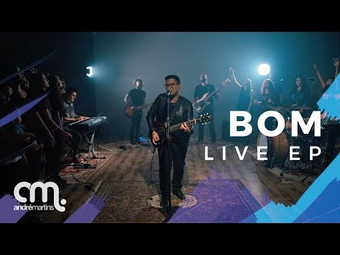 Bom - André Martins