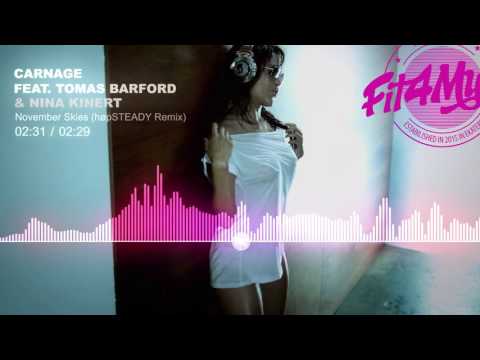 🔥 Carnage feat. Tomas Barford & Nina Kinert - November Skies (høpSTEADY Remix) [Trap]