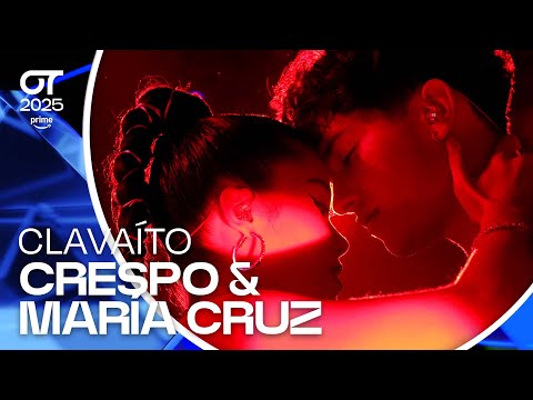 “CLAVAITO” - CRESPO y MARÍA CRUZ | GALA 2 | #OT2025