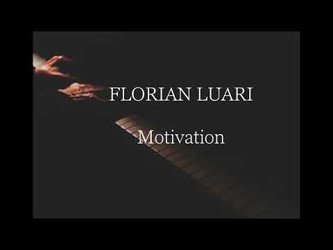 Motivation -  by Florian LUARI