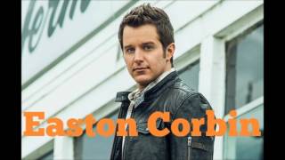 Easton Corbin: Dance Real Slow