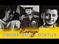 Dboss Darshan Smile Status Kariya Movie Dboss Status Darshan Dboss Kariya