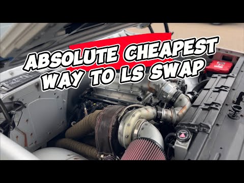 Absolute Cheapest Way to LS Swap
