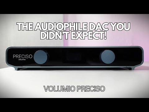 Volumio Preciso – The Audiophile DAC You Didn’t Expect!