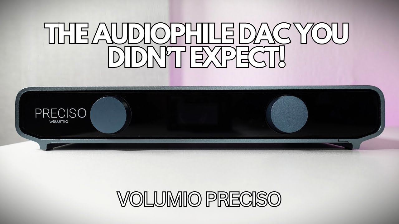 Volumio Preciso – The Audiophile DAC You Didn’t Expect!