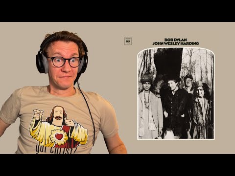 Bob Dylan - John Wesley Harding Album Reaction