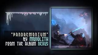 Monolith - 06 Pandaemonium [Lyrics]