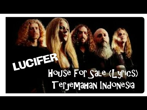 HOUSE FOR SALE (LIRIK) LUCIFER TERJEMAHAN INDONESIA