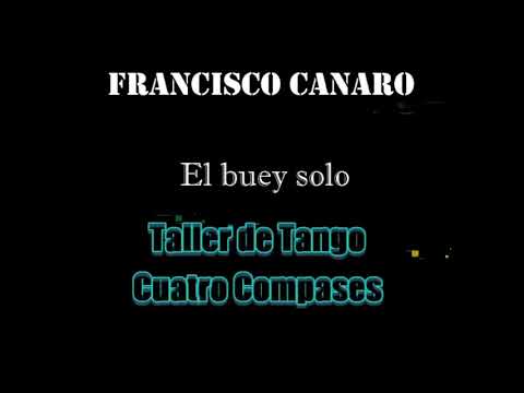 El buey solo - Francisco Canaro #tango