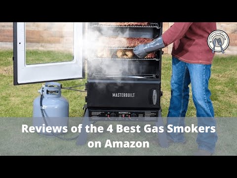 Reviews of the 4 Best Gas Smokers on Amazon