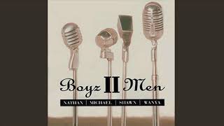 Never Go Away - Boyz II Men