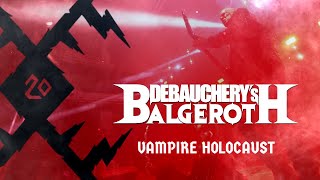 DEBAUCHERY&#39;S BALGEROTH – „Vampire Holocaust“ live at KILKIM ŽAIBU XX