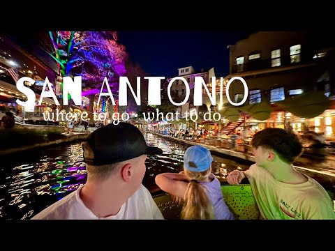 SAN ANTONIO, Texas | where to go & what to do 