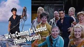 ELVIS PRESLEY - We&#39;re Coming In Loaded (Relive Version) reMix New Edit 4K