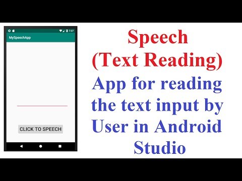 Speech(Text Reading) App for reading the text input by User in Android Studio