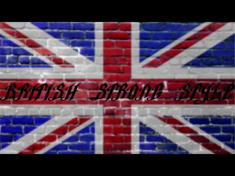 British Strong Style Theme Song (2017)