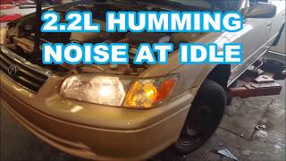 HUMMING / BUZZING SOUND AT IDLE SOLVED - TOYOTA CAMRY 2.2L 2001 NOISE Fix