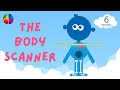 The Body Scanner Mindfulness For Children