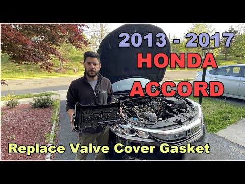 DIY 2013 2014 2015 2016 2017 Honda Accord Replace Valve Cover Gasket