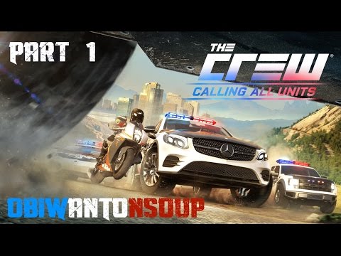 Lets Play The Crew - Calling All Units Part 1 (PC) Intro Mission