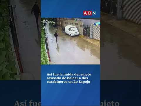Así fue la huida del sujeto acusado de balear a dos carabineros en Lo Espejo