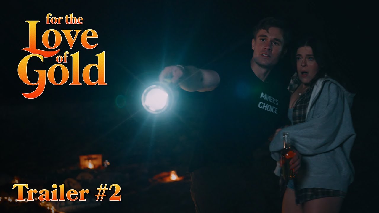 For The Love Of Gold | TRAILER #2