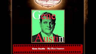 GENE AUSTIN CD Vintage Vocal Jazz. My Blue Heaven , Carolina Moon , Jeannine