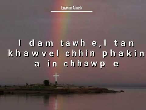 Tlan rawh le - Keimi ft Lawmi Aineh lyric video.