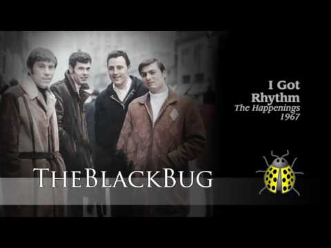I Got Rhythm - The Happenings - 1967