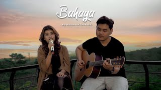 Download lagu BAHAYA - ARSY WIDIANTO FEAT TIARA ANDINI | Cover by Nabila Maharani mp3