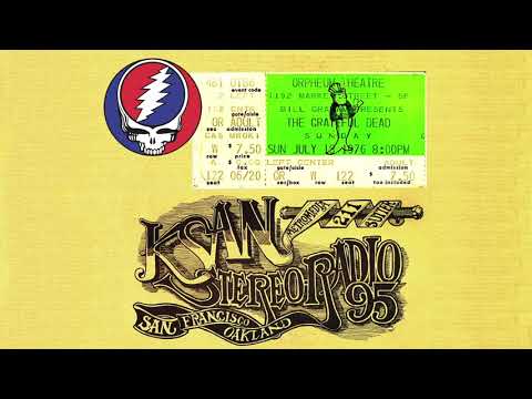 Grateful Dead 7/18/76 Orpheum Theatre, San Francisco - Charlie Miller SBD Remaster [Full Concert]