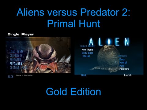 Aliens versus Predator 2: Primal Hunt - Predalien Campaign (Hardcore Difficulty)