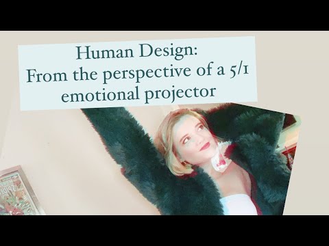 5/1 emotional projector Playlist with Sammy. part 1. Human Design