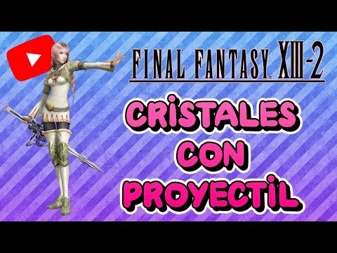 Guia al 100% del Final Fantasy XIII-2 | 37 | Cristales de Mesnada [Proyectil Moguri]