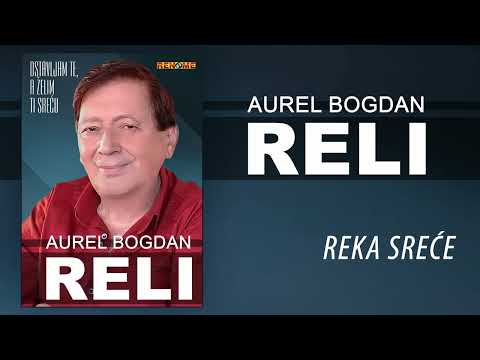 Aurel Bogdan Reli - Reka srece (Audio 2025)