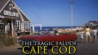 Why Nobody Wants to Visit Cape Cod Anymore