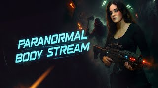 Paranormal Body Stream Trailer