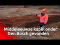 Archeologen hebben donderdag delen van een middeleeuwse kapel opgegraven in Den Bosch.